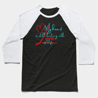 BEATING WITH LOVE! Baseball T-Shirt